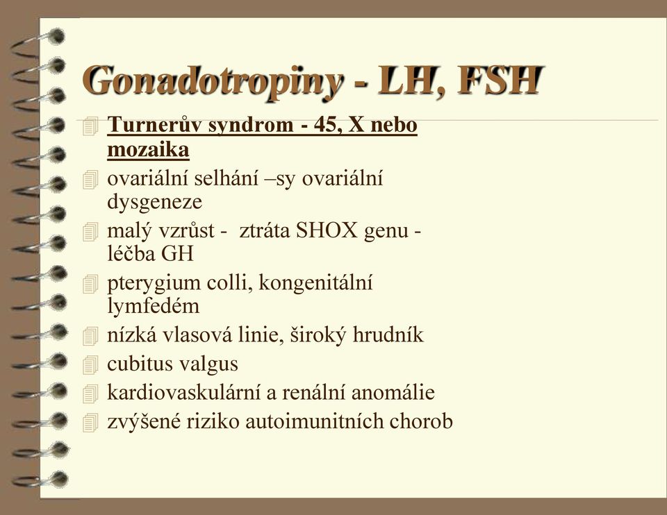 pterygium colli, kongenitální lymfedém nízká vlasová linie, široký hrudník