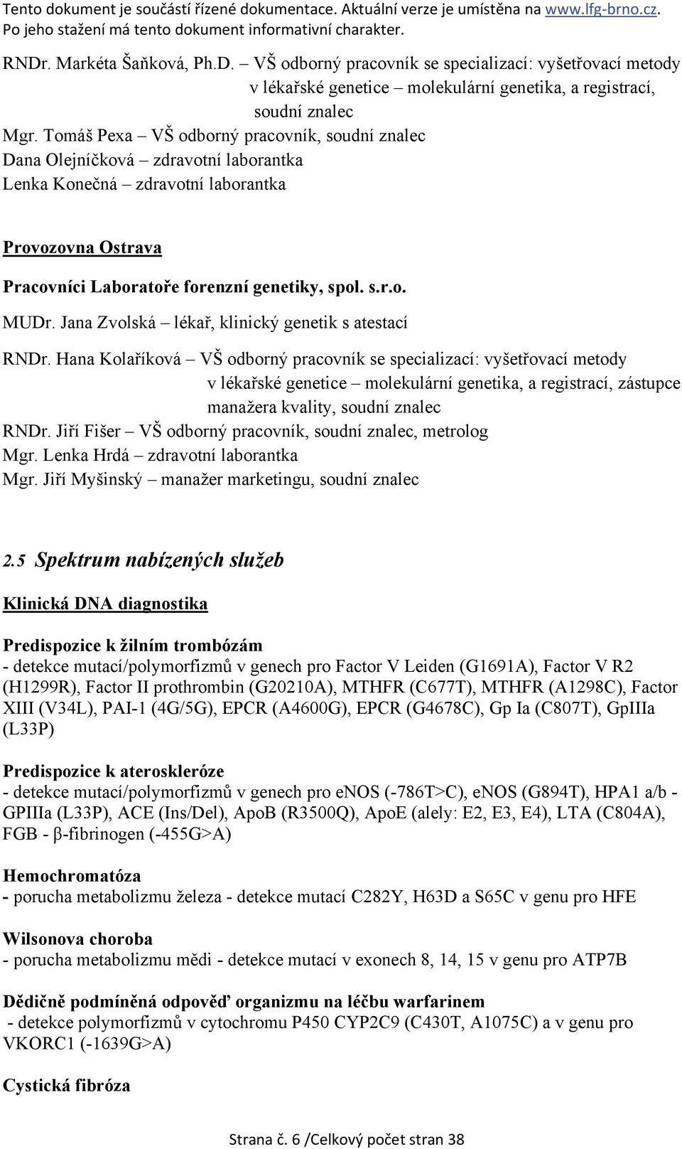 Jana Zvolská lékař, klinický genetik s atestací RNDr.