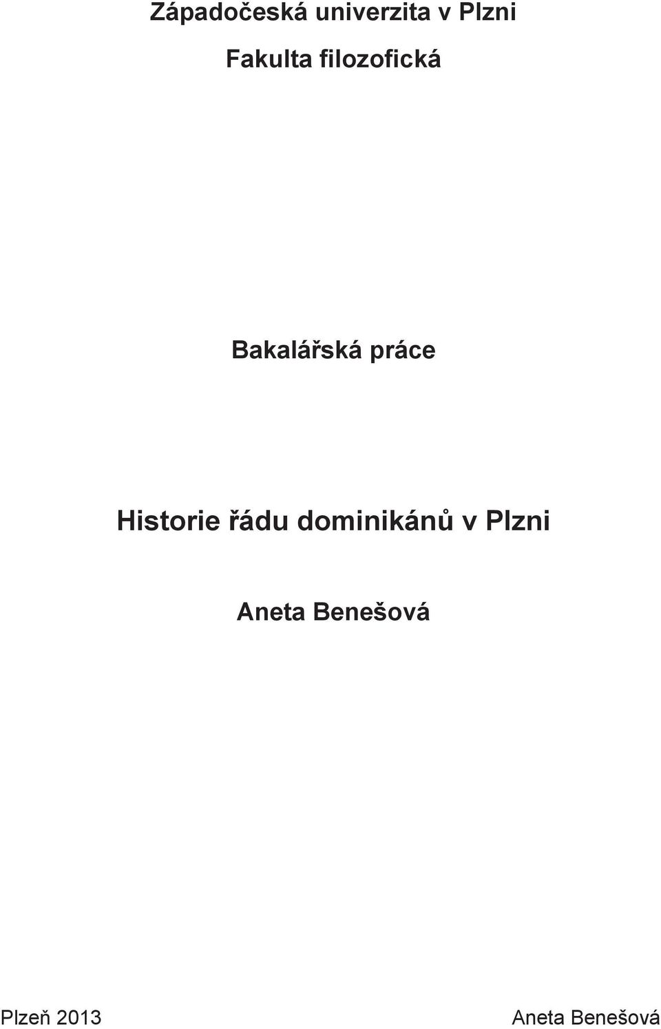 práce Historie řádu dominikánů v