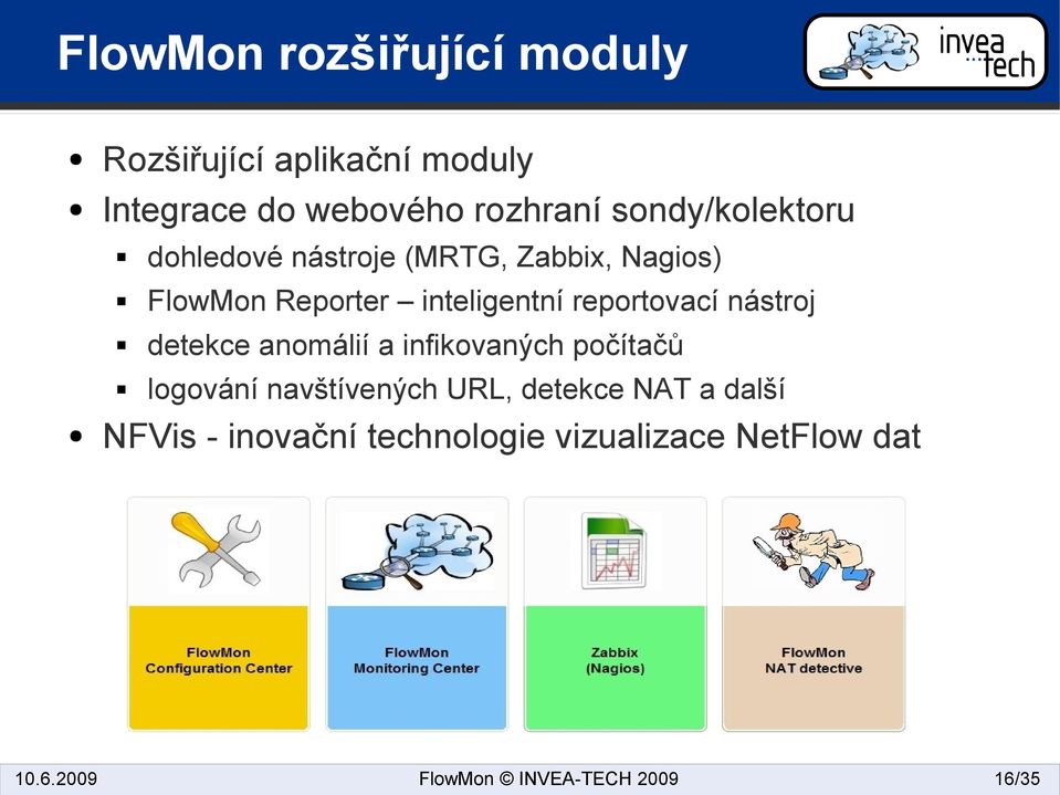 inteligentní reportovací nástroj detekce anomálií a infikovaných počítačů logování