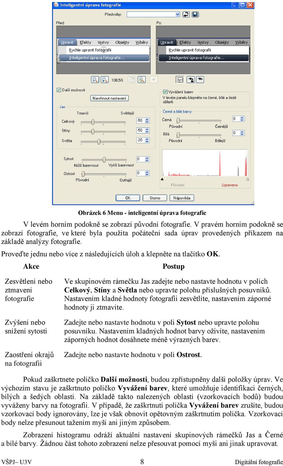 Proveďte jednu nebo více z následujících úloh a klepněte na tlačítko OK.