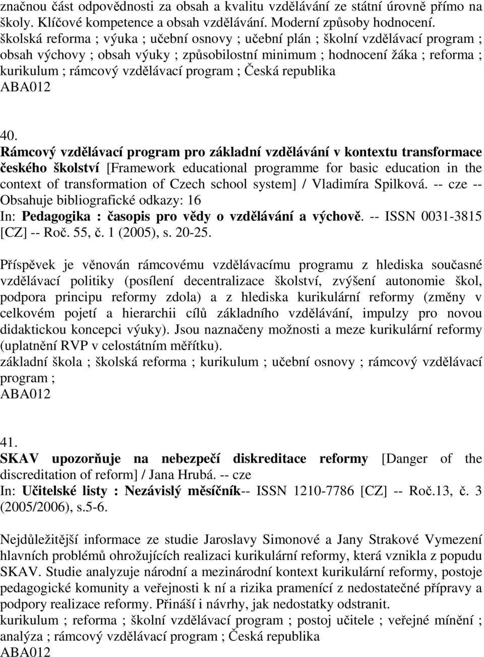 program ; Česká republika 40.