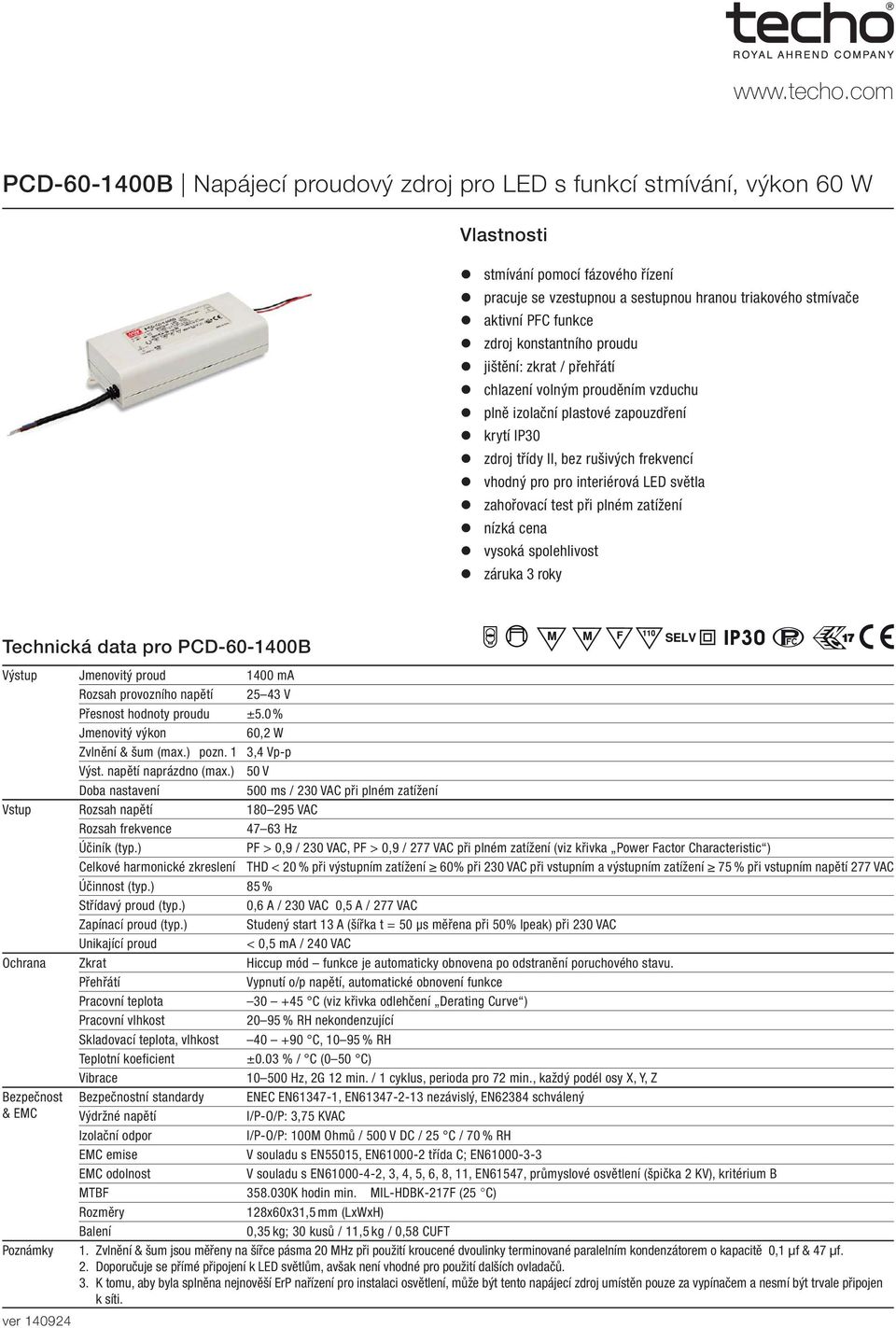 pro pro interiérová LED světla z zahořovací test při plném zatížení z nízká cena z vysoká spolehlivost z záruka 3 roky Technická data pro PCD-60-1400B Výstup Jmenovitý proud 1400 ma Rozsah provozního