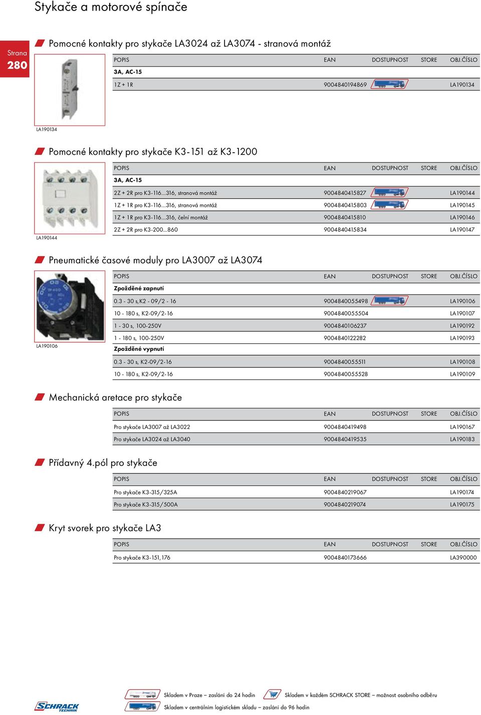 ..860 9004840415834 LA190147 w Pneumatické časové moduly pro LA3007 až LA3074 Zpožděné zapnutí 0.