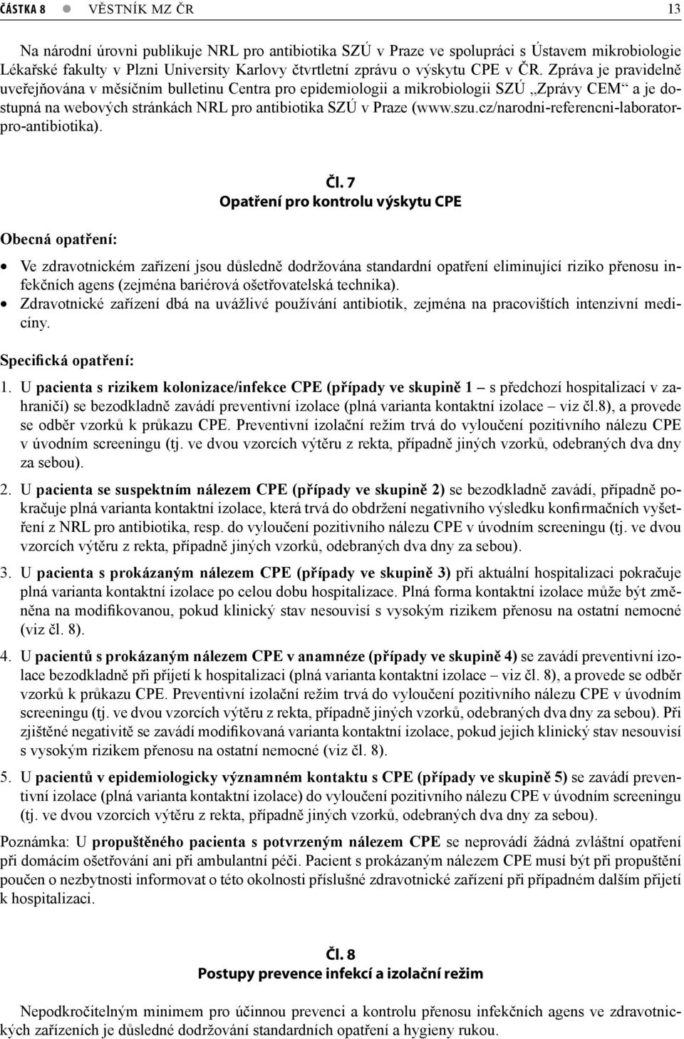 cz/narodni-referencni-laboratorpro-antibiotika). Čl.