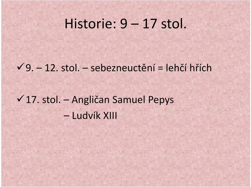 lehčí hřích 17. stol.