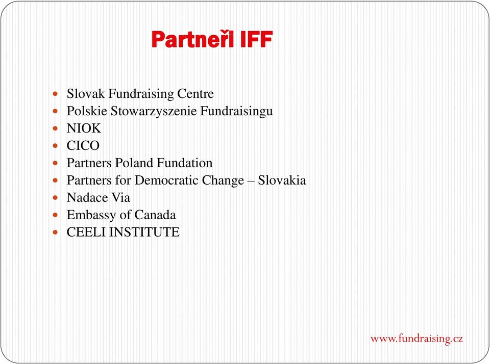 Poland Fundation Partners for Democratic Change