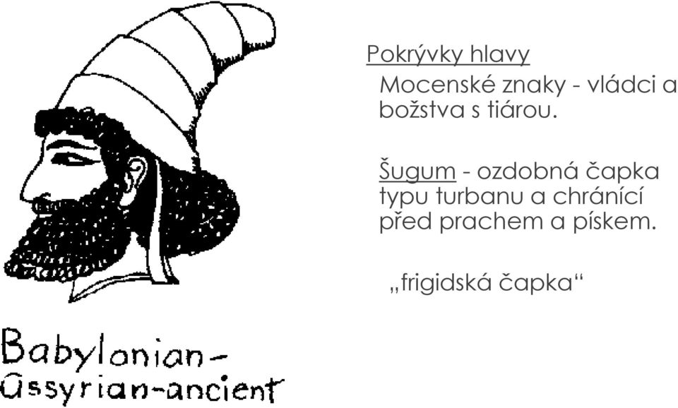 Šugum - ozdobná čapka typu turbanu