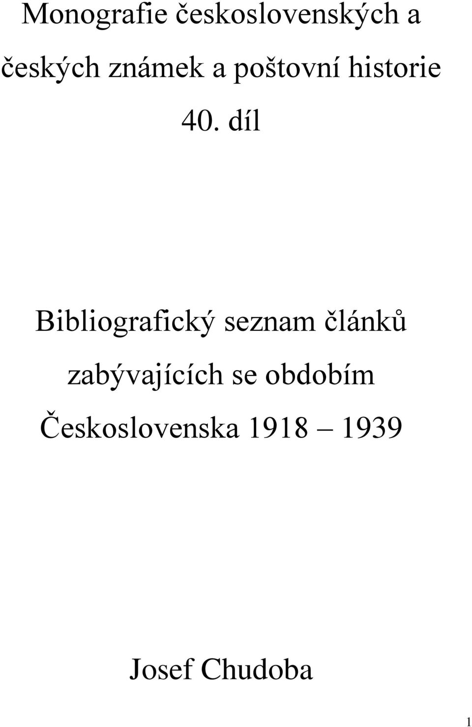 díl Bibliografický seznam článků