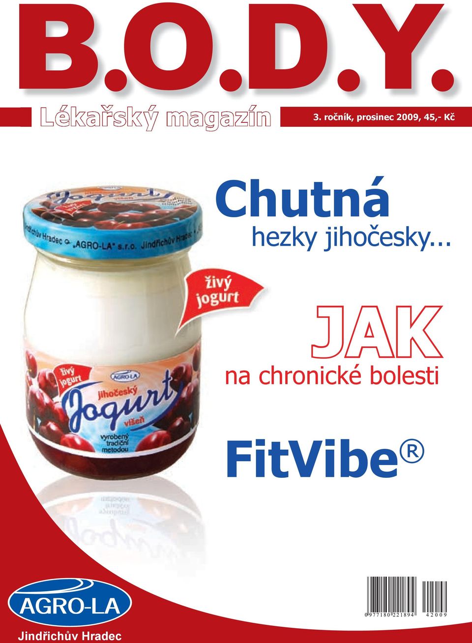 Chutná hezky jihočesky.