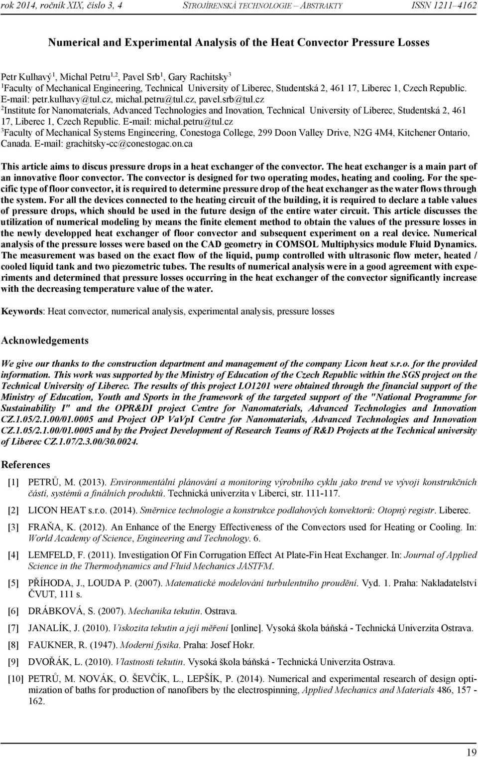 cz 2 Institute for Nanomaterials, Advanced Technologies and Inovation, Technical University of Liberec, Studentská 2, 461 17, Liberec 1, Czech Republic. E-mail: michal.petru@tul.