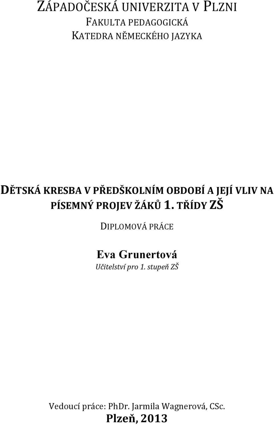 PROJEV ŽÁKŮ 1.