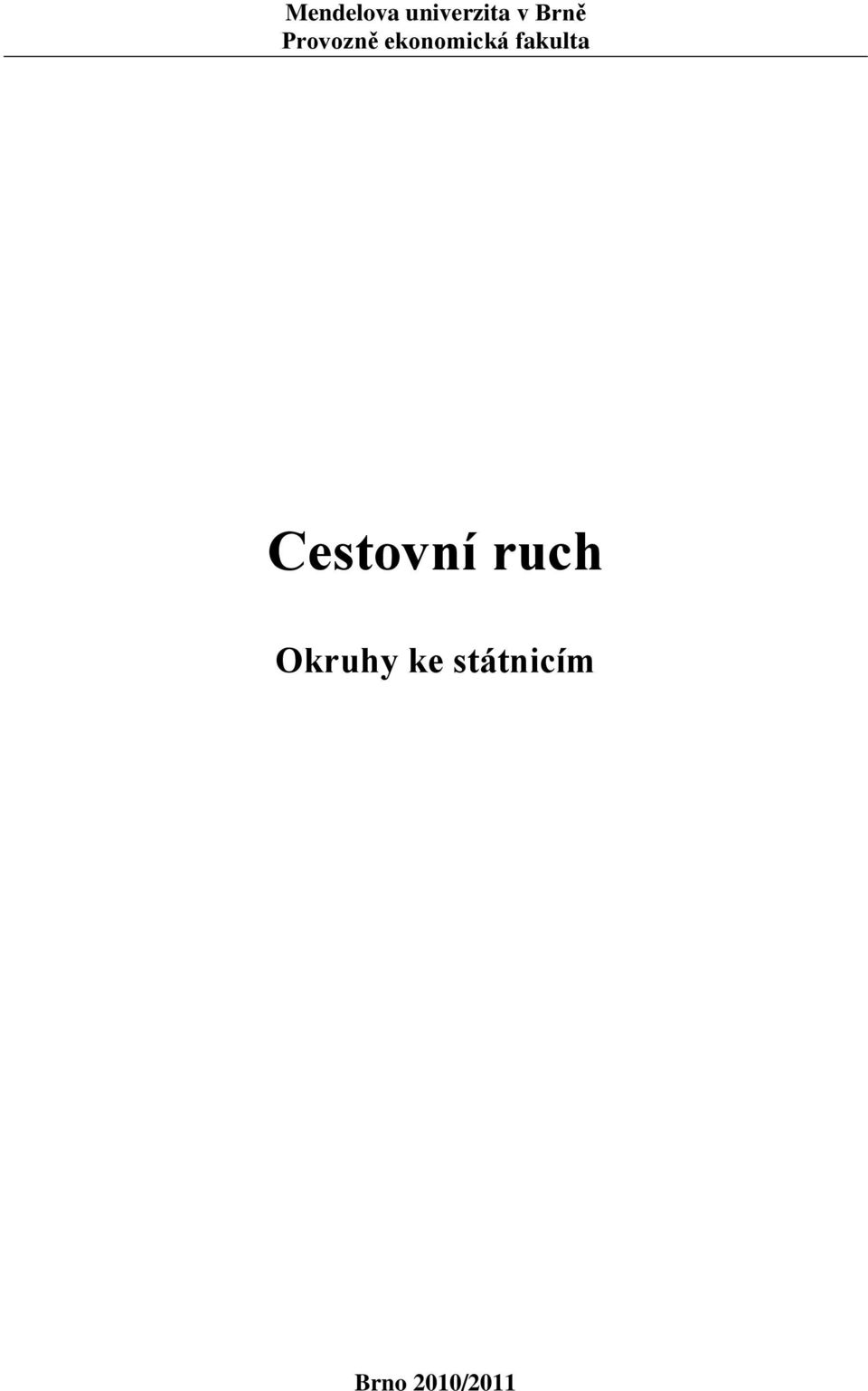 fakulta Cestovní ruch