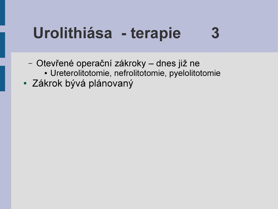 Ureterolitotomie,