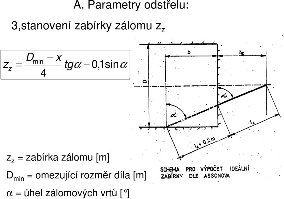 = abírka álomu [m] D min = omeující