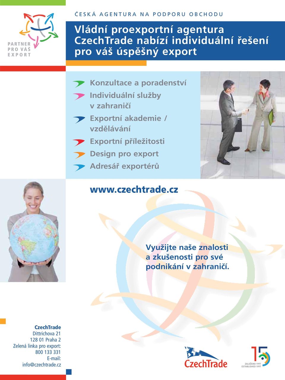 příležitosti Design pro export Adresář exportérů www.czechtrade.
