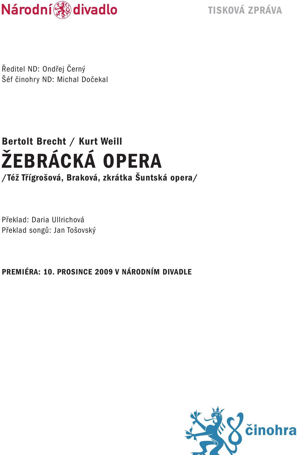 Braková, zkrátka Šuntská opera/ Překlad: Daria Ullrichová