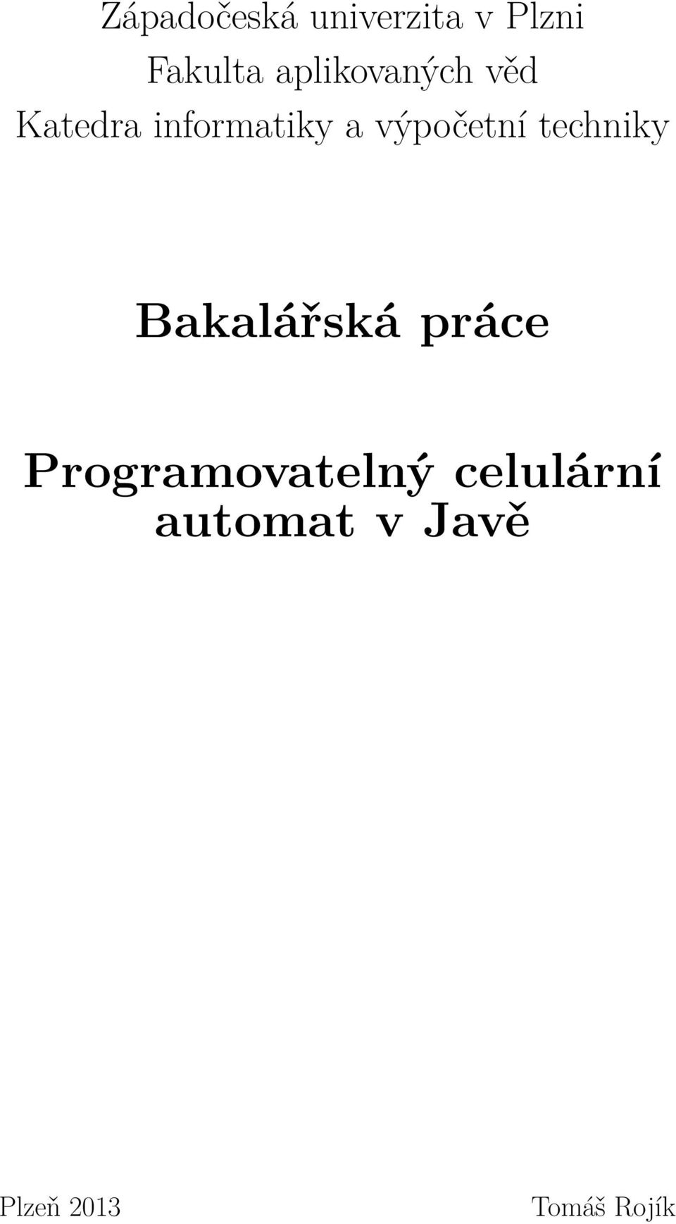 výpočetní techniky Bakalářská práce