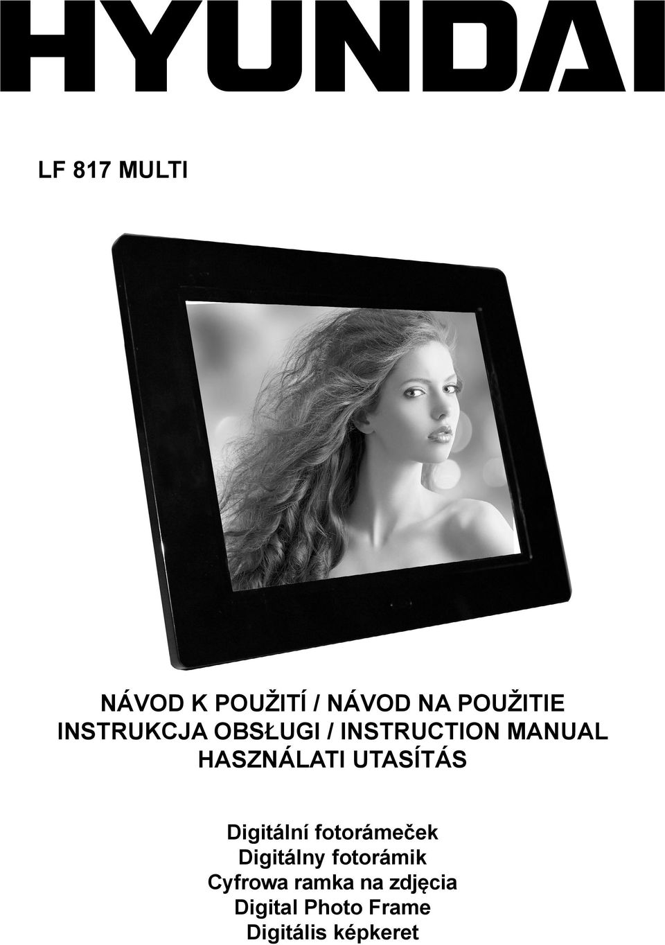 UTASÍTÁS Digitální fotorámeček Digitálny fotorámik