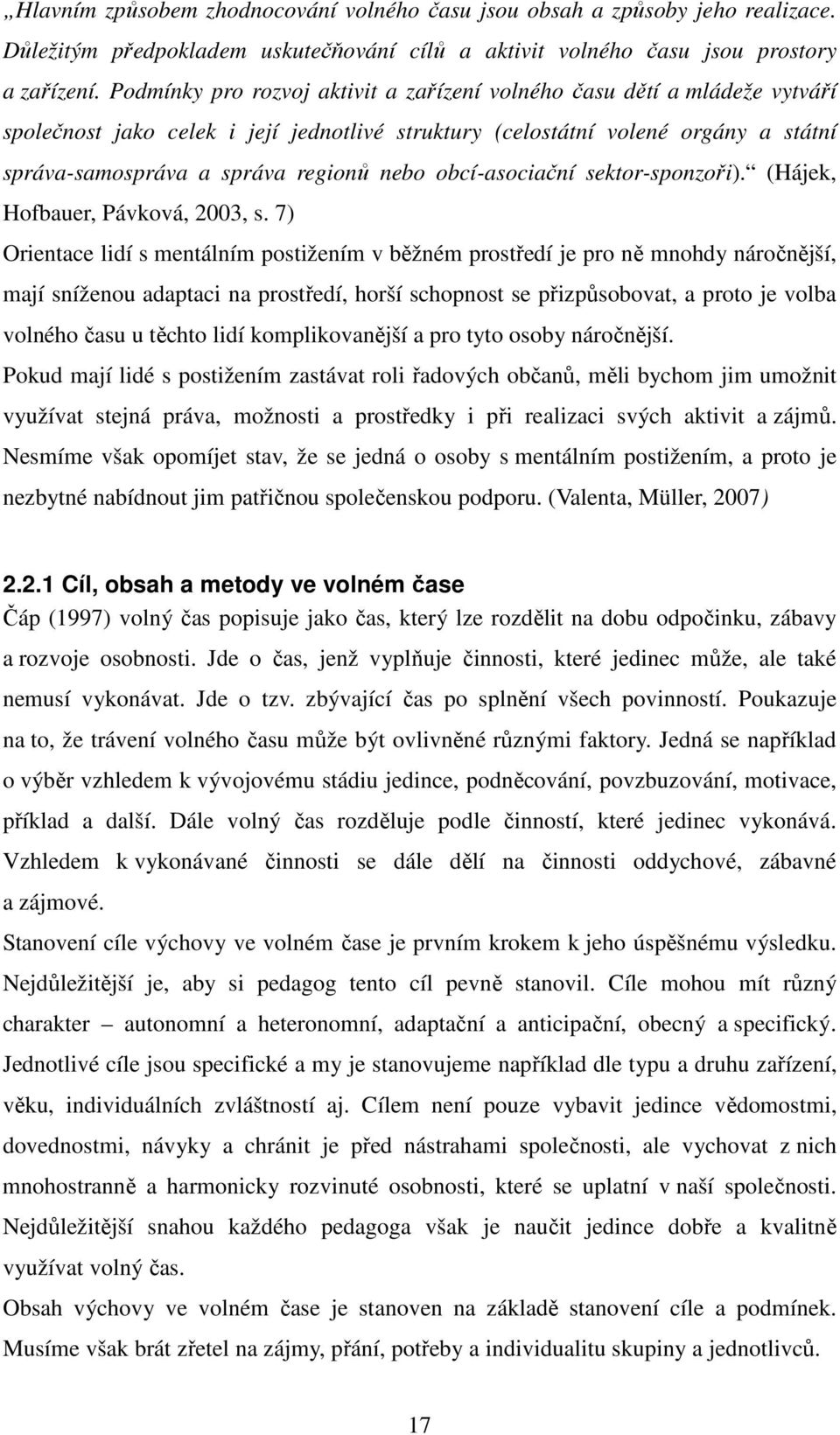 obcí-asociační sektor-sponzoři). (Hájek, Hofbauer, Pávková, 23, s.