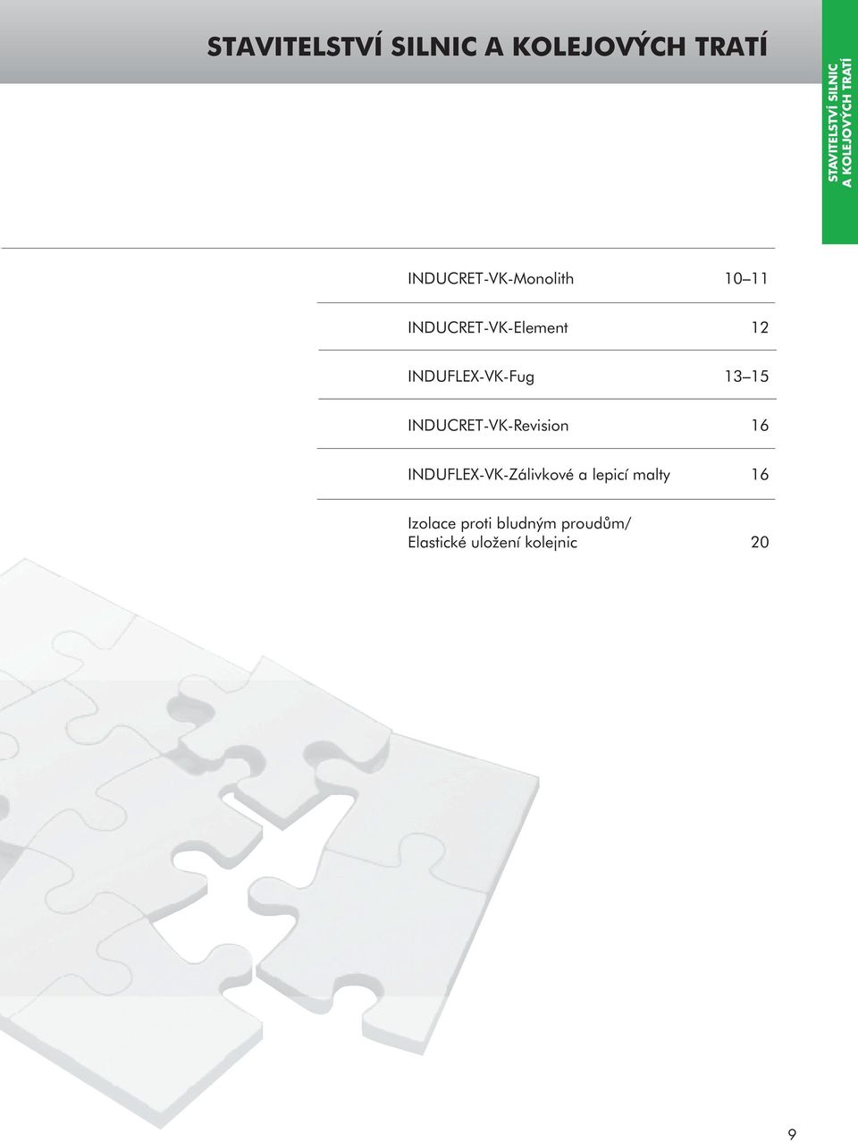 INDUFLEX-VK-Fug 13 15 INDUCRET-VK-Revision 16 INDUFLEX-VK-Zálivkové