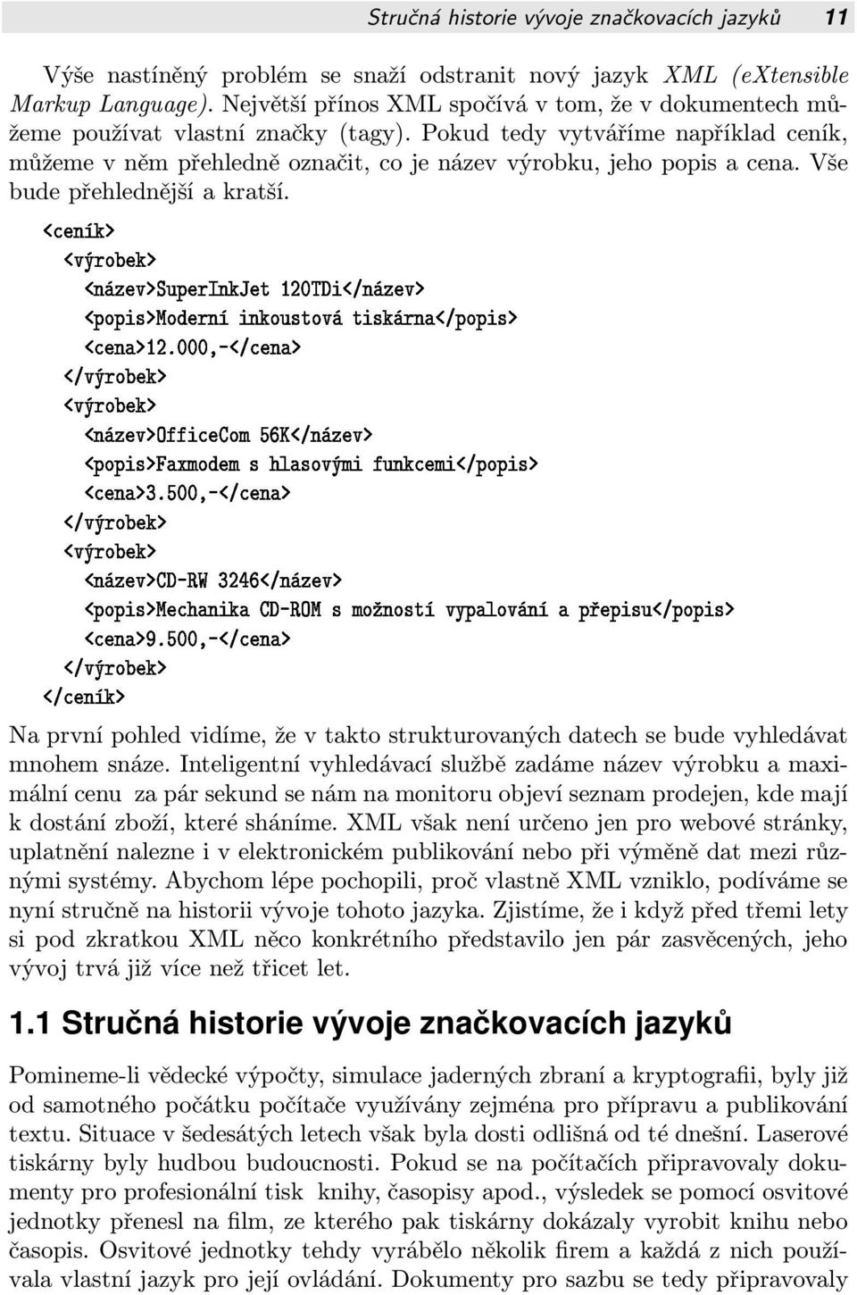 vše bude»úöó Ò ÔÓÔ ÅÓ ÖÒ Ò ÓÙ ØÓÚ Ò ½¾º¼¼¼ ¹» Ò Þ Ú ËÙÔ ÖÁÒ Â Ø½¾¼Ì»Ò Ø Þ Ú ÖÒ»ÔÓÔ přehlednější a kratší.