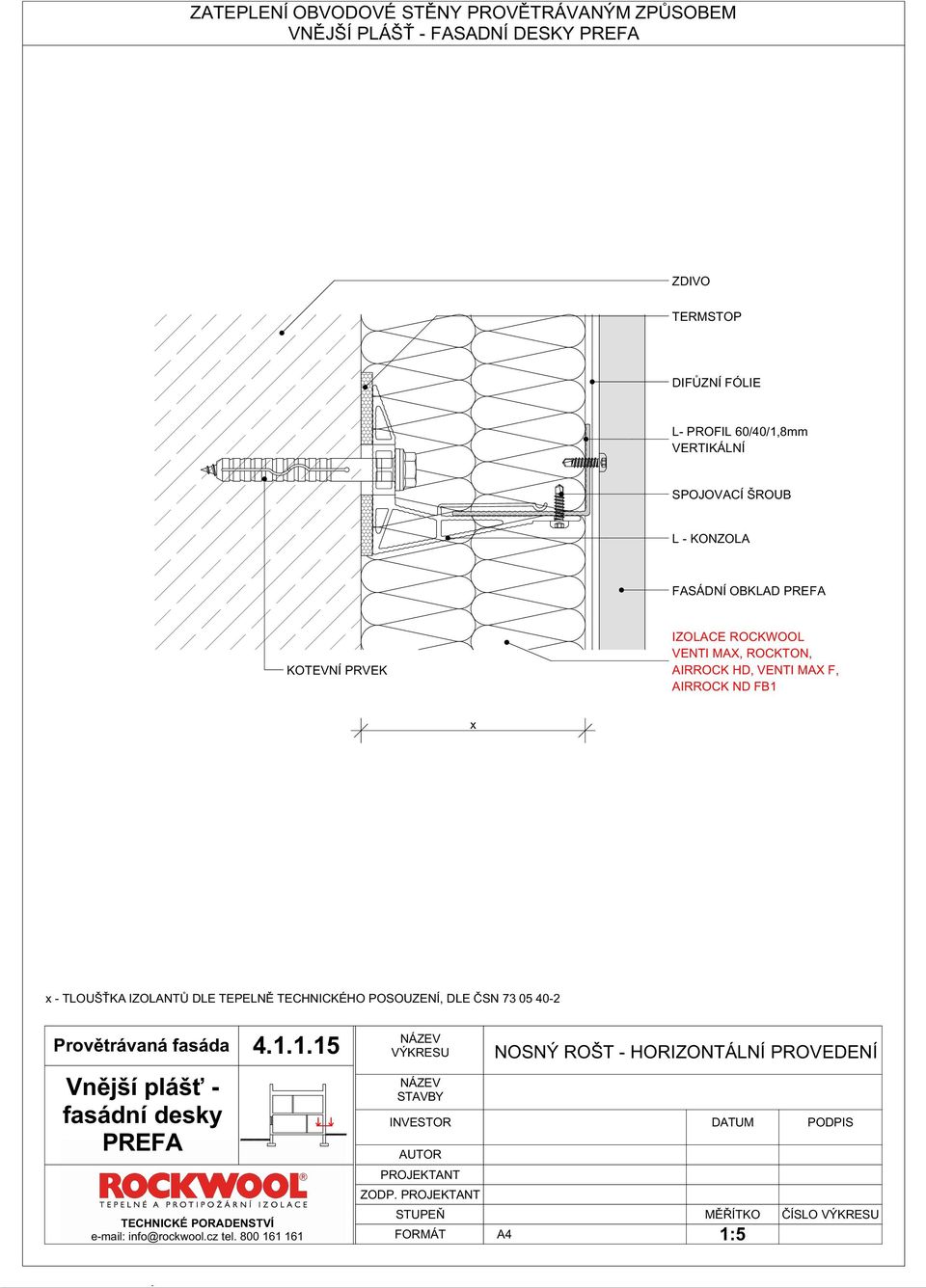 SPOJOVACÍ ŠROUB L - KONZOLA FASÁDNÍ OBKLAD PREFA 4.1.