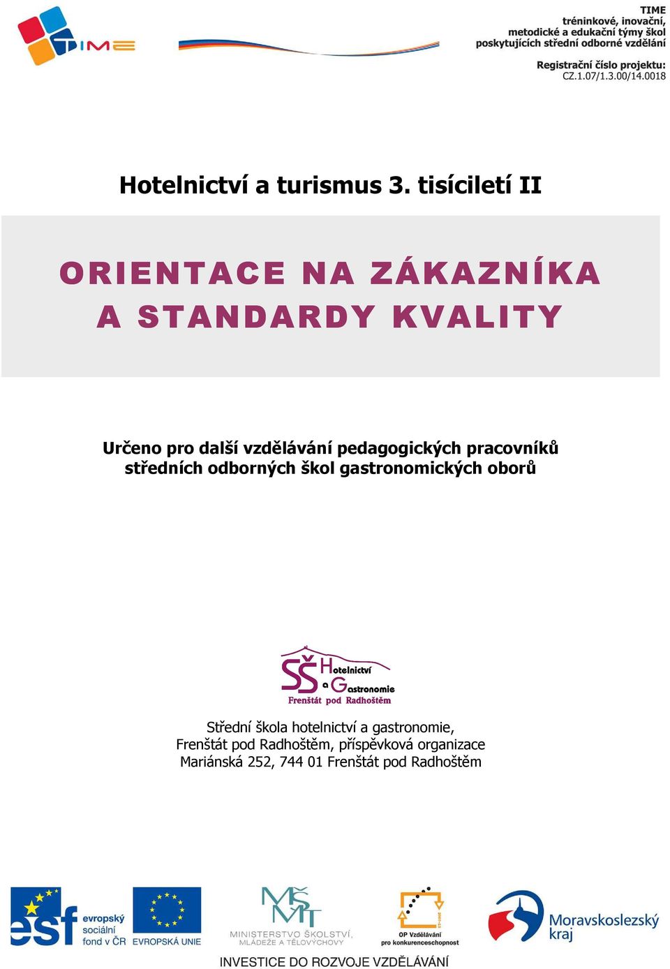 vzdělávání pedagogických pracovníků středních odborných škol gastronomických