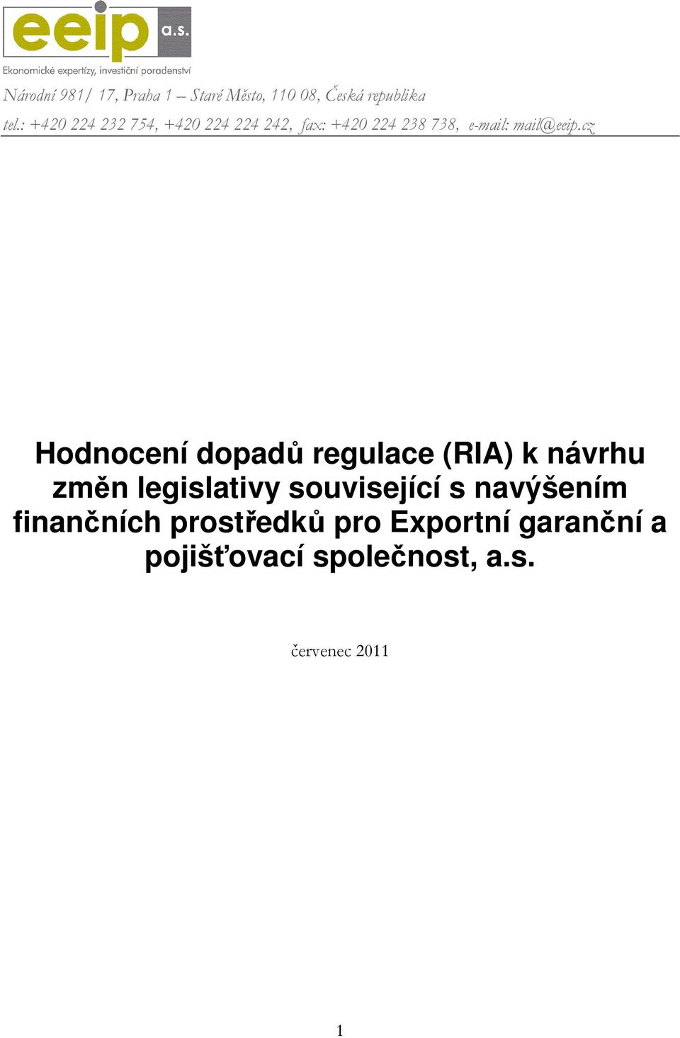 cz Hodnocení dopadů regulace (RIA) k návrhu změn legislativy související s