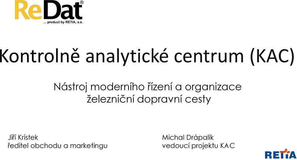 dopravní cesty Jiří Kristek ředitel obchodu