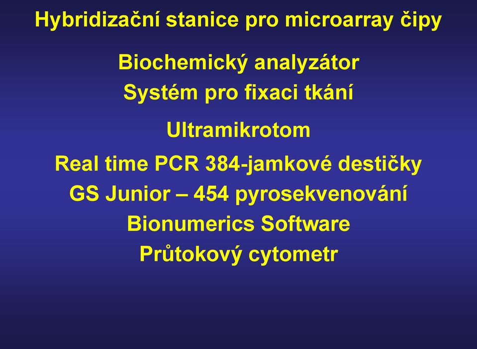 Ultramikrotom Real time PCR 384-jamkové destičky GS