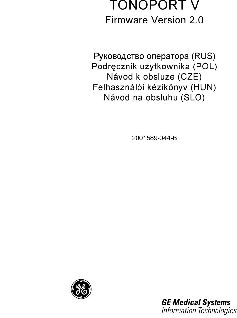 użytkownika (POL) Návod k obsluze (CZE)