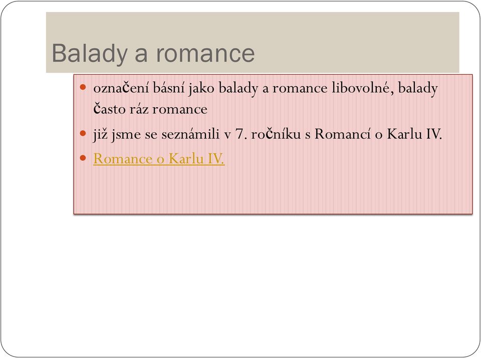 ráz romance již jsme se seznámili v 7.