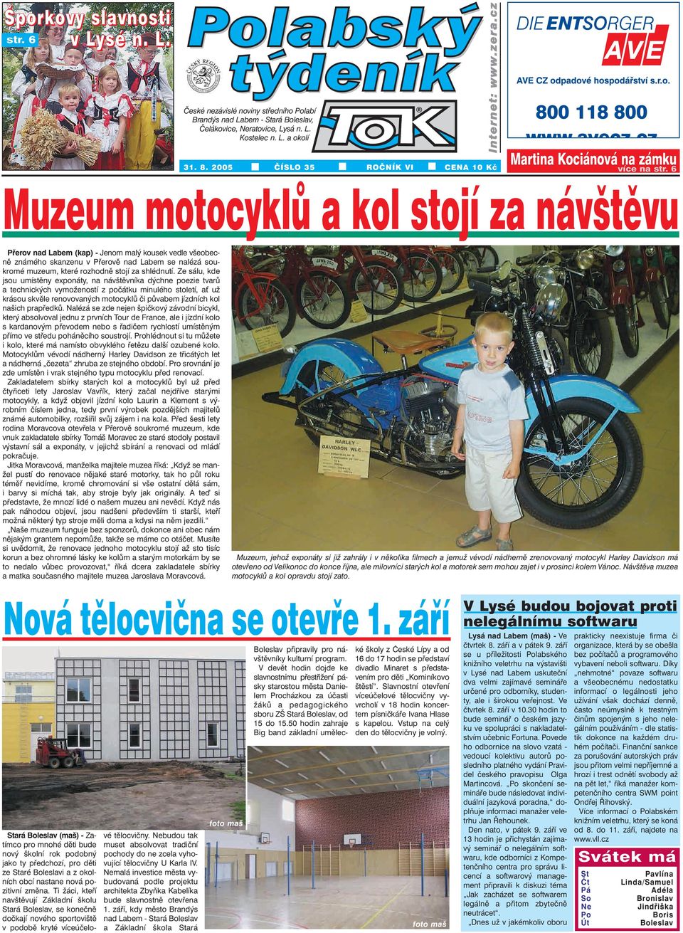 6 Muzeum motocyklů a kol stojí za návštěvu Přerov nad Labem (kap) - Jenom malý kousek vedle všeobecně známého skanzenu v Přerově nad Labem se nalézá soukromé muzeum, které rozhodně stojí za shlédnutí.