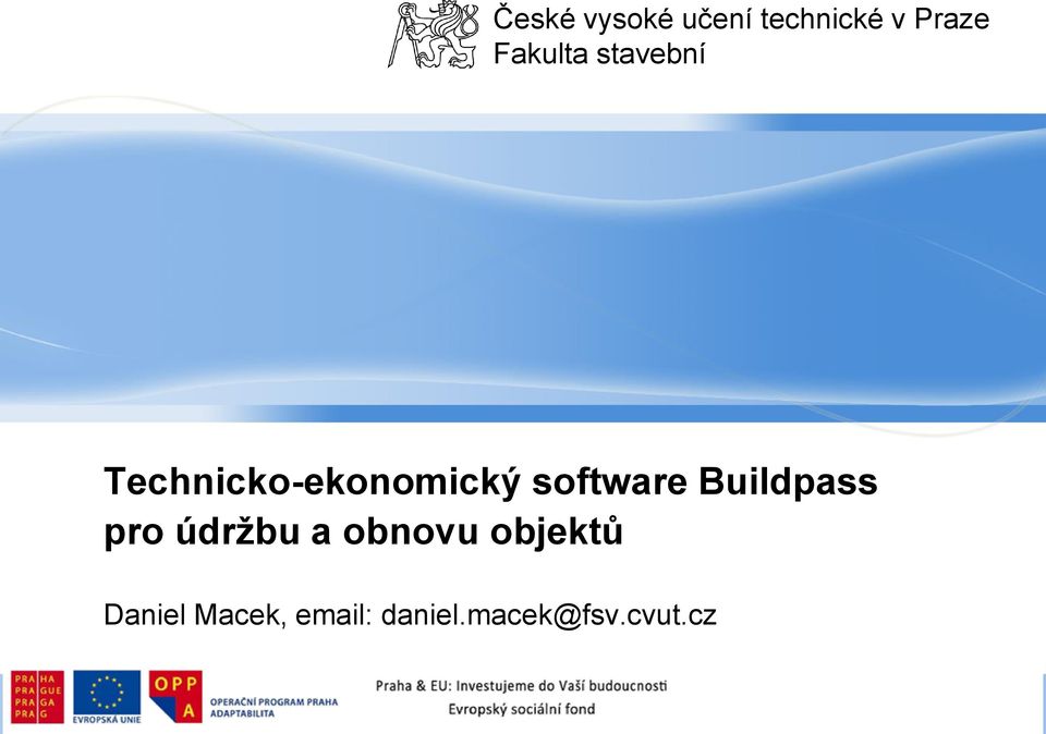 software Buildpass pro údržbu a obnovu