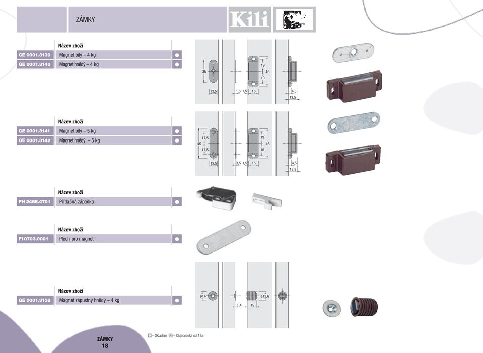 3142 Magnet bílý 5 kg Magnet hnědý 5 kg FH 2455.
