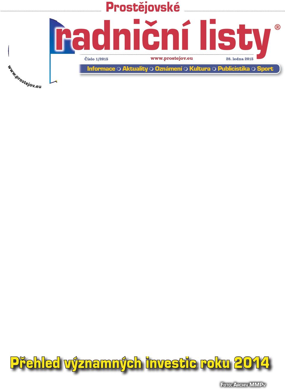 ledna 2015 Informace Aktuality Oznámení Kultura