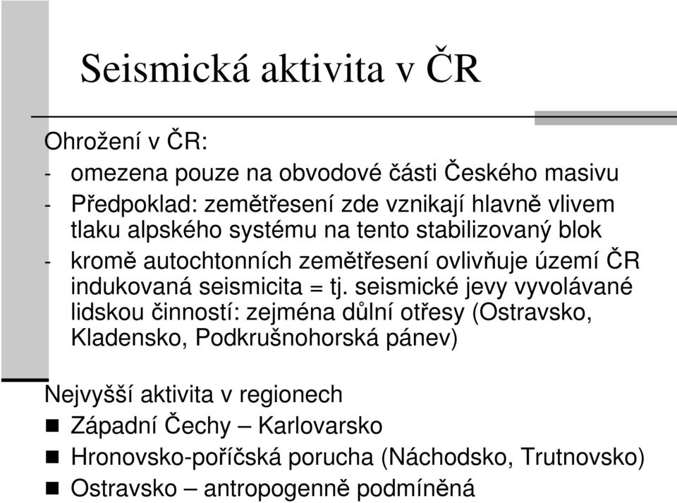 seismicita = tj.