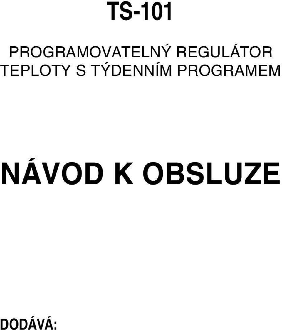 REGULÁTOR TEPLOTY S