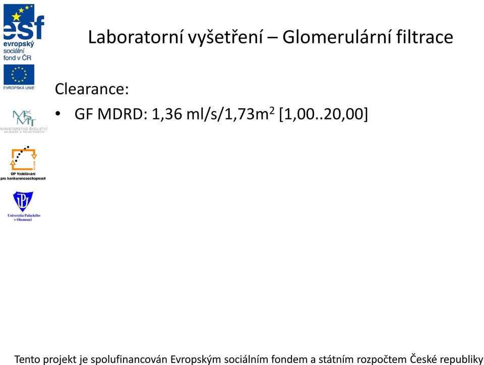 Clearance: GF MDRD:
