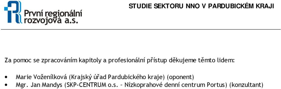 (Krajský úřad Pardubického kraje) (oponent) Mgr.