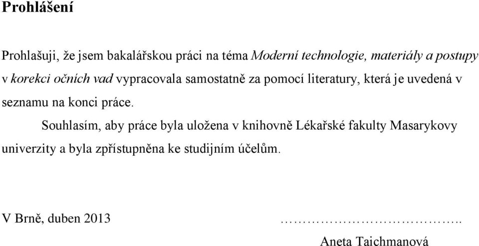 seznamu na konci práce.