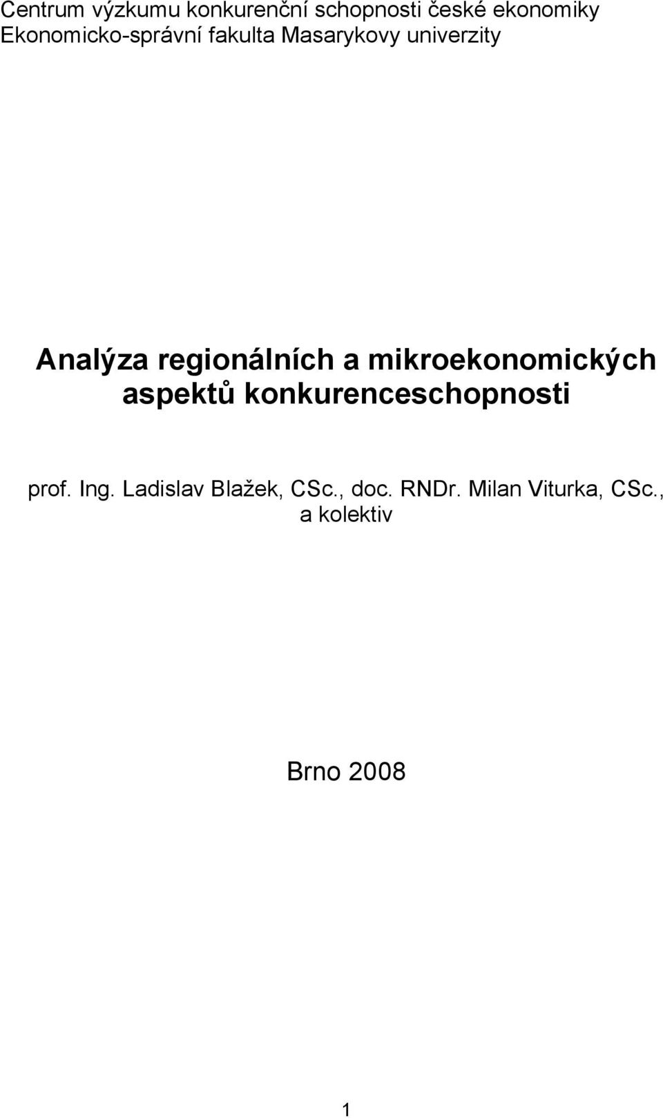 regionálních a mikroekonomických aspektů konkurenceschopnosti