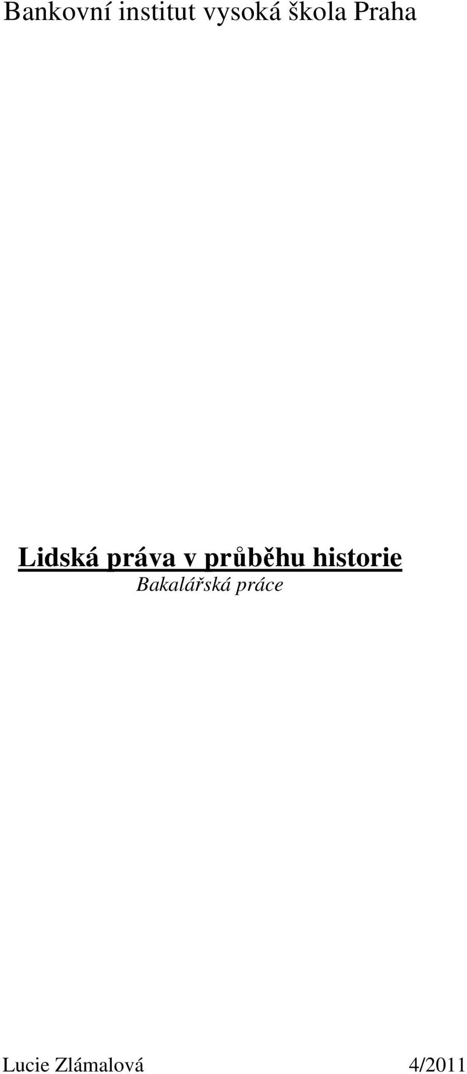 průběhu historie