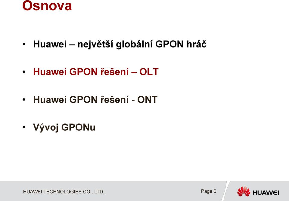 GPON řešení OLT Huawei