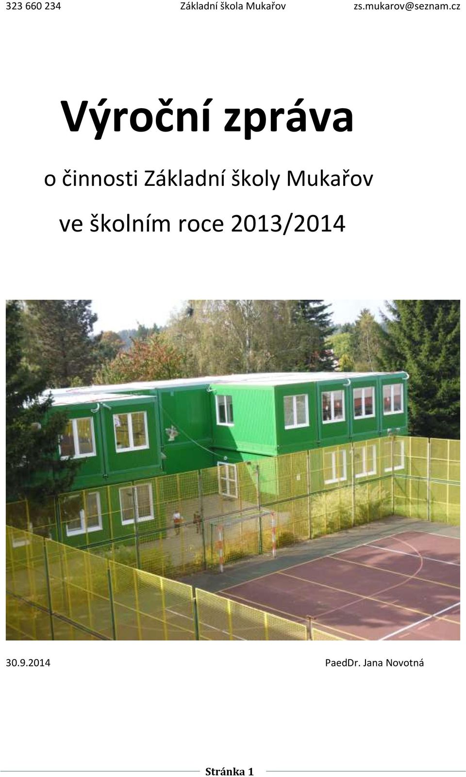 školním roce 2013/2014 30.9.