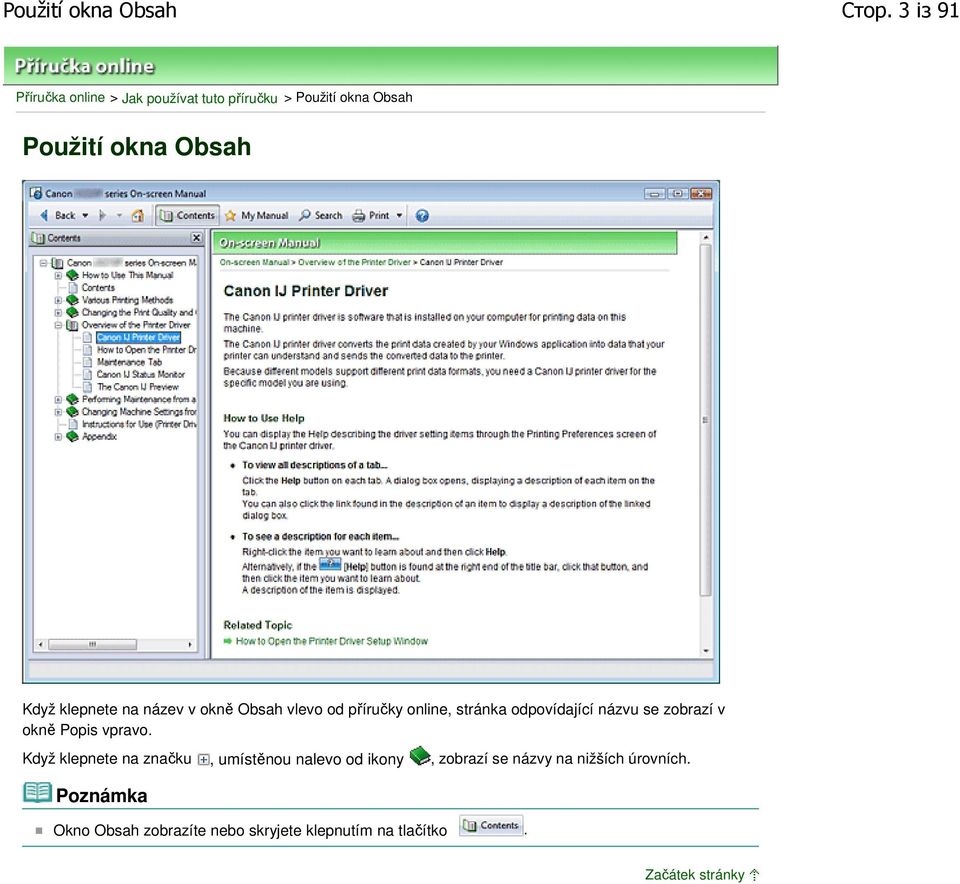 klepnete na název v okně Obsah vlevo od příručky online, stránka odpovídající názvu se zobrazí v