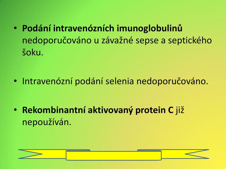 šoku. Intravenózní podání selenia