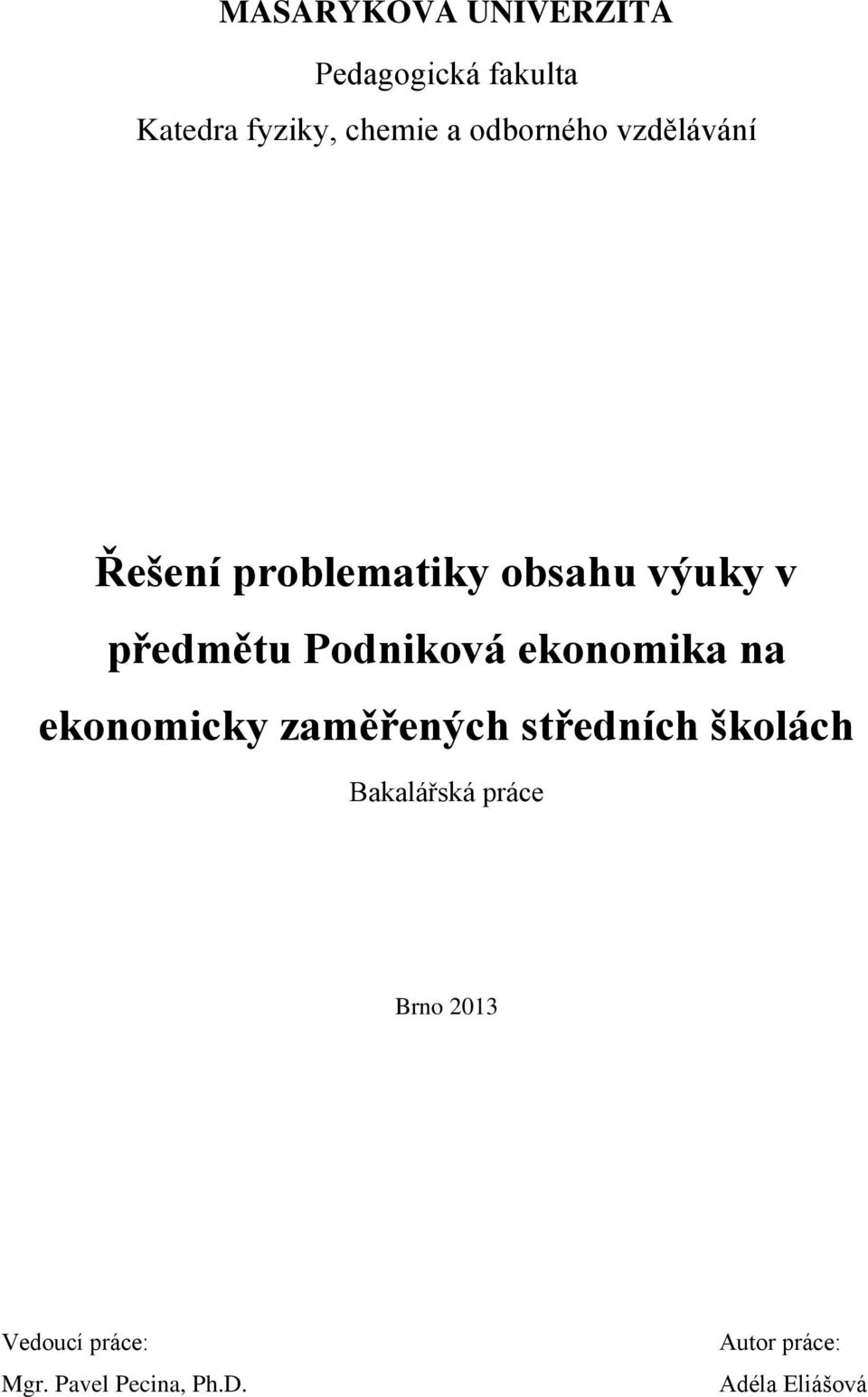 Podniková ekonomika na ekonomicky zaměřených středních školách