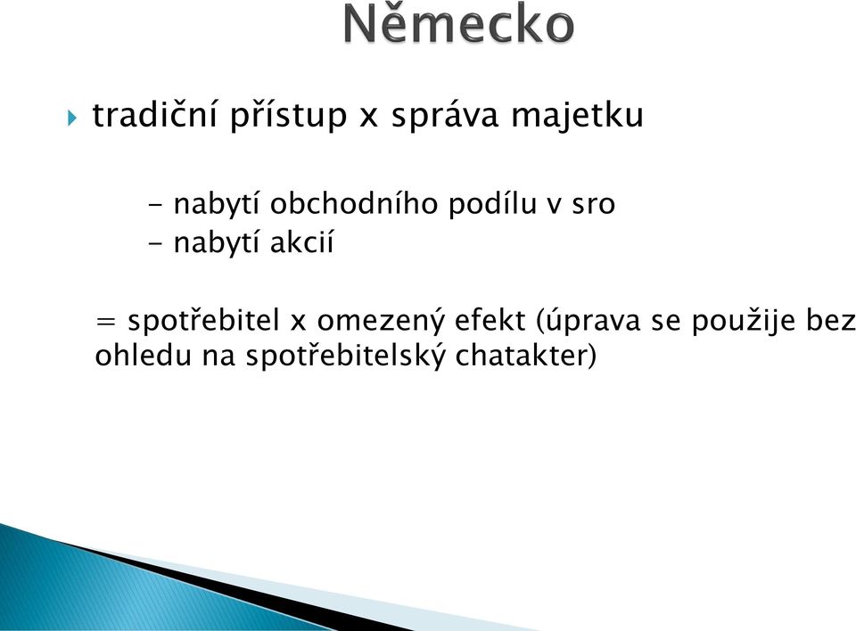 spotřebitel x omezený efekt (úprava se